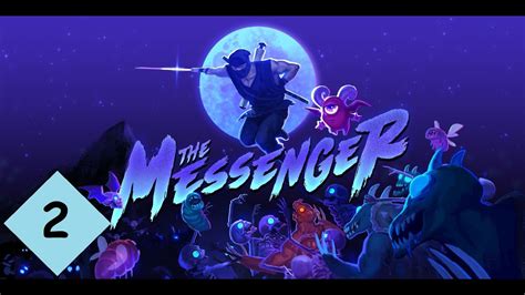The Messenger Walkthrough .